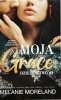 MOJA GRACE - Melanie Moreland